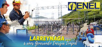 Larreynaga … 6 años Generando Energía con Confianza y Seguridad